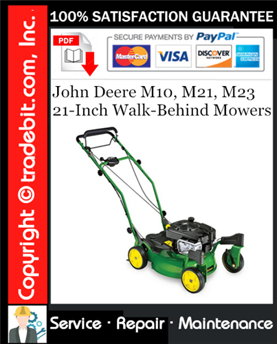 Thumbnail John Deere M10, M21, M23 21-Inch Walk-Behind Mowers Service Repair Manual Download ★ Thumbnail John Deere M10, M21, M23 21-Inch Walk-Behind Mowers Service Repair Manual Download ★