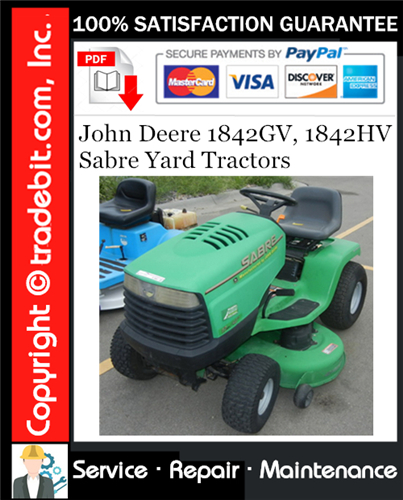 Thumbnail John Deere 1842GV, 1842HV Sabre Yard Tractors Service Repair Manual Download ★
