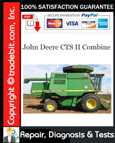 Thumbnail John Deere CTS II Combine Repair, Diagnosis & Tests Technical Download ★
