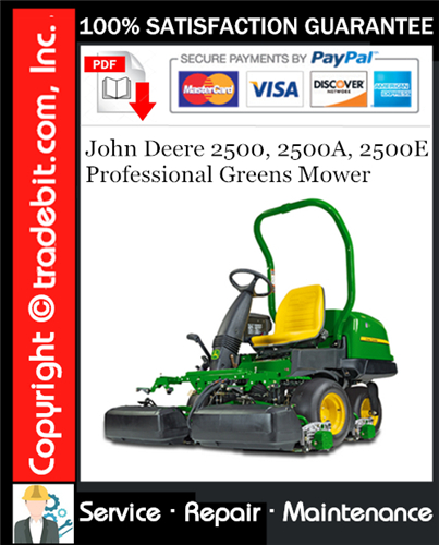 Thumbnail John Deere 2500, 2500A, 2500E Professional Greens Mower Service Repair Manual Download ★
