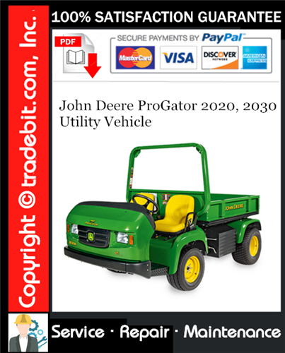 Thumbnail John Deere ProGator 2020, 2030 Utility Vehicle Service Repair Manual Download ★