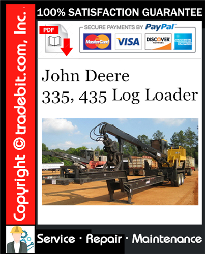 Thumbnail John Deere 335, 435 Log Loader Service Repair Manual Download ★