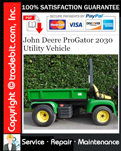 Thumbnail John Deere ProGator 2030 Utility Vehicle Service Repair Manual Download ★