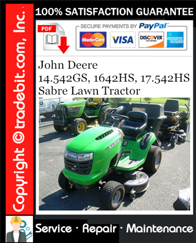 Thumbnail John Deere 14.542GS, 1642HS, 17.542HS Sabre Lawn Tractor Service Repair Manual Download ★