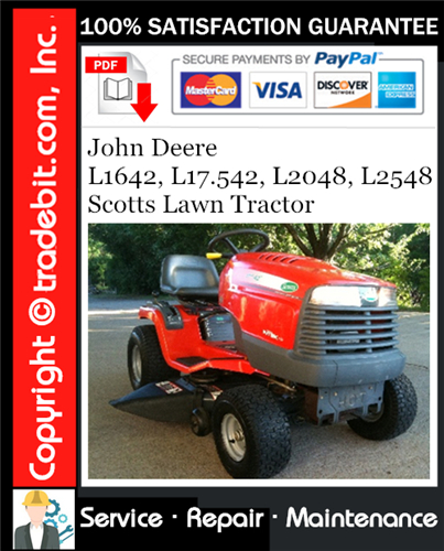 Thumbnail John Deere L1642, L17.542, L2048, L2548 Scotts Lawn Tractor Service Repair Manual Download ★