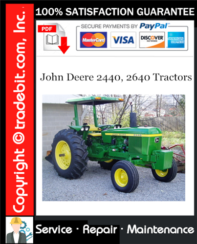 Thumbnail John Deere 2440, 2640 Tractors Service Repair Manual Download (S/N: 340999) ★ Thumbnail John Deere 2440, 2640 Tractors Service Repair Manual Download (S/N: 340999) ★