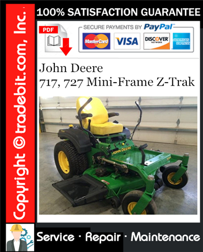 Thumbnail John Deere 717, 727 Mini-Frame Z-Trak Service Repair Manual Download ★