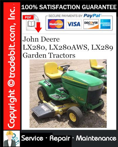 Thumbnail John Deere LX280, LX280AWS, LX289 Garden Tractors Service Repair Manual Download ★