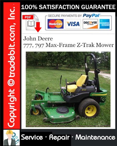 Thumbnail John Deere 777, 797 Max-Frame Z-Trak Mower Service Repair Manual Download ★ Thumbnail John Deere 777, 797 Max-Frame Z-Trak Mower Service Repair Manual Download ★