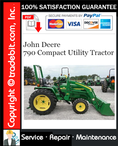 Thumbnail John Deere 790 Compact Utility Tractor Service Repair Manual Download ★ Thumbnail John Deere 790 Compact Utility Tractor Service Repair Manual Download ★