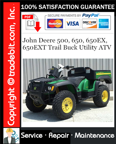 Thumbnail John Deere 500, 650, 650EX, 650EXT Trail Buck Utility ATV Service Repair Manual Download ★