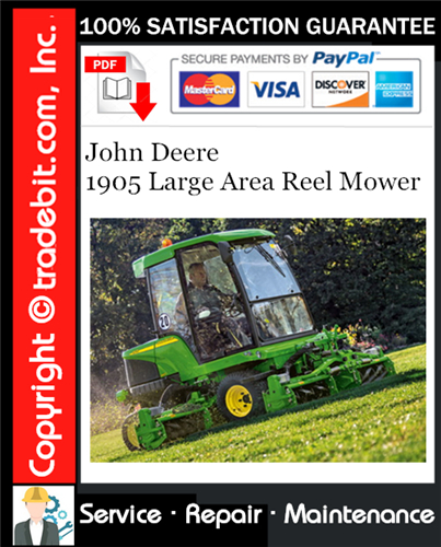 Thumbnail John Deere 1905 Large Area Reel Mower Service Repair Manual Download ★