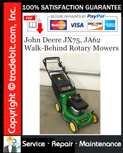Thumbnail John Deere JX75, JA62 Walk-Behind Rotary Mowers Service Repair Manual Download ★
