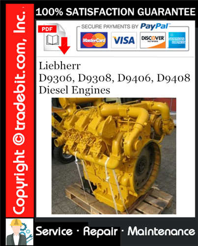 Thumbnail Liebherr D9306, D9308, D9406, D9408 Diesel Engines Service Repair Manual Download ★