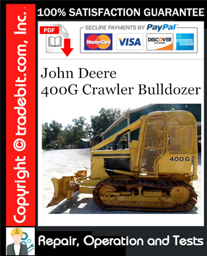 Thumbnail John Deere 400G Crawler Bulldozer Repair, Operation and Tests Technical Manual Download ★
