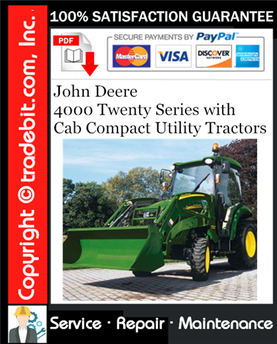 Thumbnail John Deere 4000 Twenty Series with Cab Compact Utility Tractors Service Repair Manual Download ★ Thumbnail John Deere 4000 Twenty Series with Cab Compact Utility Tractors Service Repair Manual Download ★
