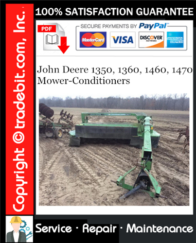 Thumbnail John Deere 1350, 1360, 1460, 1470 Mower-Conditioners Service Repair Manual Download ★