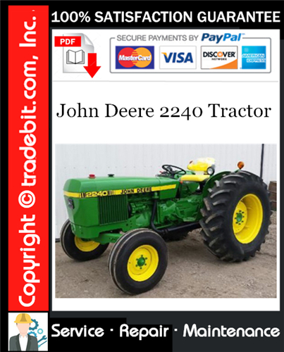 Thumbnail John Deere 2240 Tractor Service Repair Manual Download (S/N-349999L) ★