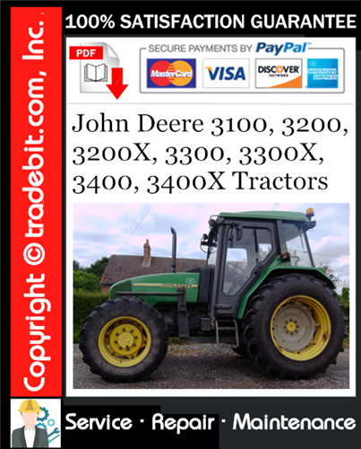 Thumbnail John Deere 3100, 3200, 3200X, 3300, 3300X, 3400, 3400X Tractors Service Repair Manual Download ★