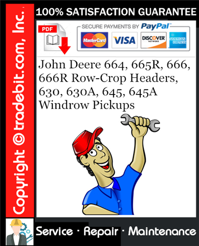 Thumbnail John Deere 664, 665R, 666, 666R Row-Crop Headers, 630, 630A, 645, 645A Windrow Pickups Service Repair Manual Download ★ Thumbnail John Deere 664, 665R, 666, 666R Row-Crop Headers, 630, 630A, 645, 645A Windrow Pickups Service Repair Manual Download ★