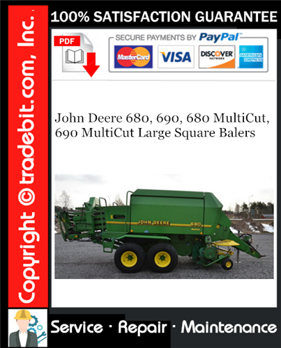 Thumbnail John Deere 680, 690, 680 MultiCut, 690 MultiCut Large Square Balers Service Repair Manual Download ★