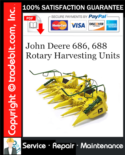 Thumbnail John Deere 686, 688 Rotary Harvesting Units Service Repair Manual Download ★