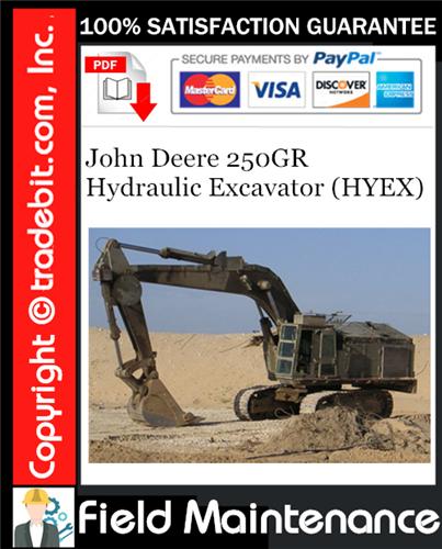 Thumbnail John Deere 250GR Hydraulic Excavator (HYEX) Field Maintenance Technical Manual Download ★ Thumbnail John Deere 250GR Hydraulic Excavator (HYEX) Field Maintenance Technical Manual Download ★