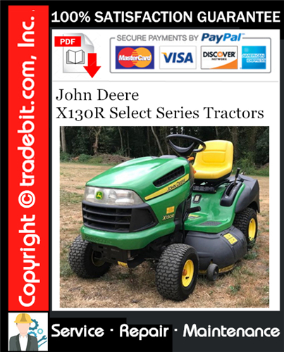Thumbnail John Deere X130R Select Series Tractors Service Repair Manual Download ★ Thumbnail John Deere X130R Select Series Tractors Service Repair Manual Download ★