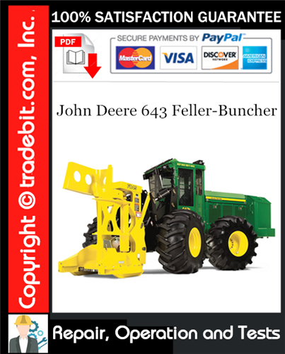 Thumbnail John Deere 643 Feller-Buncher Repair, Operation and Tests Technical Manual Download ★ Thumbnail John Deere 643 Feller-Buncher Repair, Operation and Tests Technical Manual Download ★