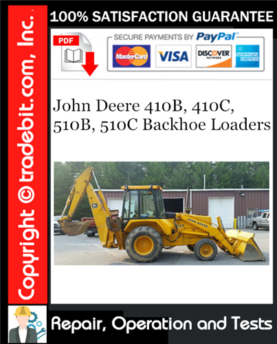 Thumbnail John Deere 410B, 410C, 510B, 510C Backhoe Loaders Repair, Operation and Tests Technical Manual Download ★ Thumbnail John Deere 410B, 410C, 510B, 510C Backhoe Loaders Repair, Operation and Tests Technical Manual Download ★
