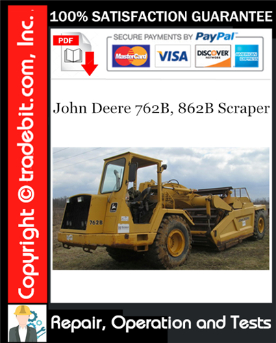 Thumbnail John Deere 762B, 862B Scraper Repair, Operation and Tests Technical Manual Download ★ Thumbnail John Deere 762B, 862B Scraper Repair, Operation and Tests Technical Manual Download ★