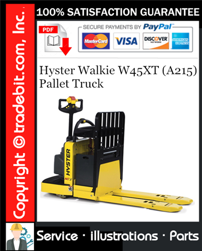 Thumbnail Hyster Walkie W45XT (A215) Pallet Truck Parts Manual Download ★