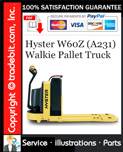 Thumbnail Hyster W60Z (A231) Walkie Pallet Truck Parts Manual Download ★ Thumbnail Hyster W60Z (A231) Walkie Pallet Truck Parts Manual Download ★