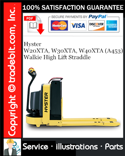 Thumbnail Hyster W20XTA, W30XTA, W40XTA (A453) Walkie High Lift Straddle Parts Manual Download ★
