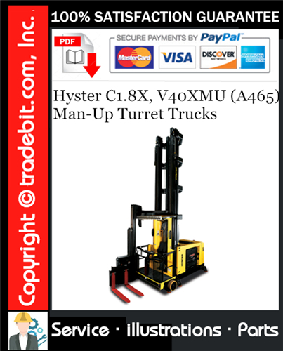 Thumbnail Hyster C1.8X, V40XMU (A465) Man-Up Turret Trucks Parts Manual Download ★