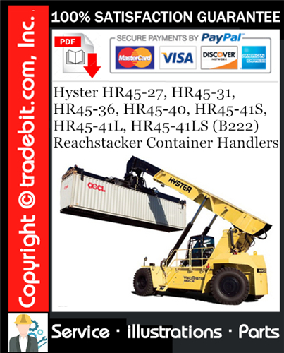 Hyster HR45-27, HR45-31, HR45-36, HR45-40, HR45-41S, HR45-41L, HR45-41LS (B222) Reachstacker Container Handlers Parts Manual Download ★