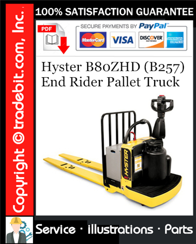 Hyster B80ZHD (B257) End Rider Pallet Truck Parts Manual Download ★