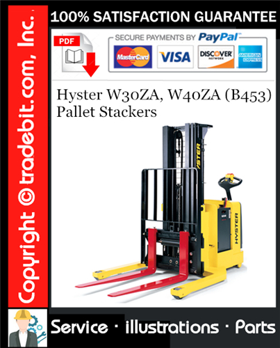 Hyster W30ZA, W40ZA (B453) Pallet Stackers Parts Manual Download ★