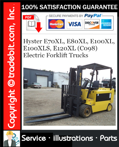 Hyster E70XL, E80XL, E100XL, E100XLS, E120XL (C098) Electric Forklift Trucks Parts Manual Download ★