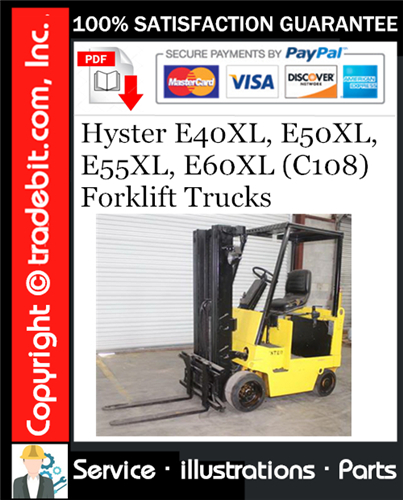 Hyster E40XL, E50XL, E55XL, E60XL (C108) Forklift Trucks Parts Manual Download ★