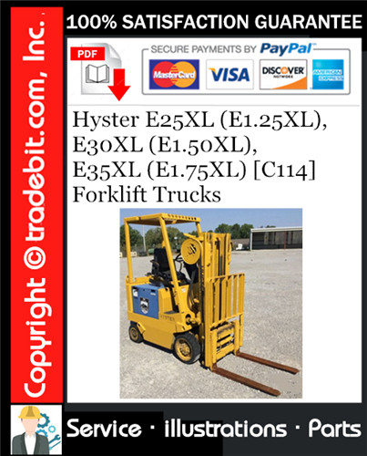 Hyster E25XL (E1.25XL), E30XL (E1.50XL), E35XL (E1.75XL) [C114] Forklift Trucks Parts Manual Download ★