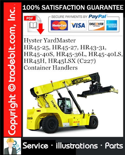 Hyster YardMaster HR45-25, HR45-27, HR43-31, HR45-40S, HR45-36L, HR45-40LS, HR45H, HR45LSX (C227) Container Handlers Parts Manual Download ★