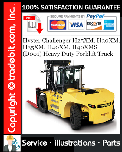Hyster Challenger H25XM, H30XM, H35XM, H40XM, H40XMS (D001) Heavy Duty Forklift Truck Parts Manual Download ★