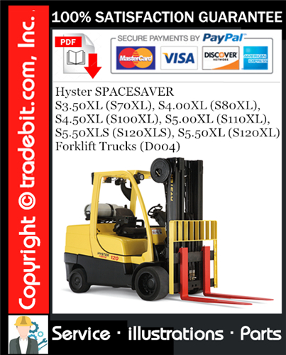 Hyster SPACESAVER S3.50XL (S70XL), S4.00XL (S80XL), S4.50XL (S100XL), S5.00XL (S110XL), S5.50XLS (S120XLS), S5.50XL (S120XL) Forklift Trucks Parts Manual Download (D004) ★