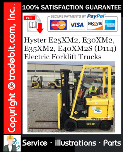Hyster E25XM2, E30XM2, E35XM2, E40XM2S (D114) Electric Forklift Trucks Parts Manual Download ★