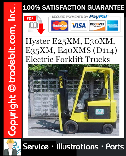 Hyster E25XM, E30XM, E35XM, E40XMS (D114) Electric Forklift Trucks Parts Manual Download ★