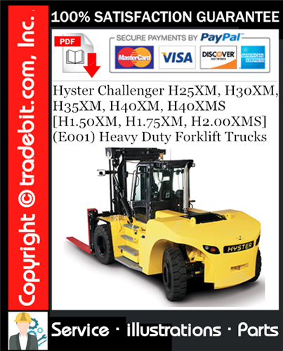 Hyster Challenger H25XM, H30XM, H35XM, H40XM, H40XMS [H1.50XM, H1.75XM, H2.00XMS] (E001) Heavy Duty Forklift Trucks Parts Manual Download ★
