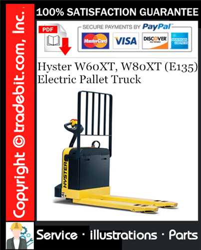 Hyster W60XT, W80XT (E135) Electric Pallet Truck Parts Manual Download ★