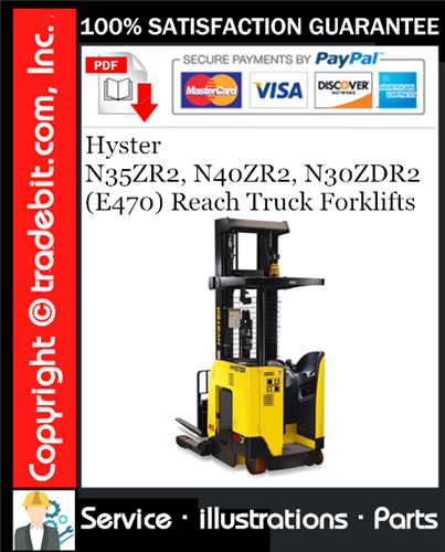 Hyster N35ZR2, N40ZR2, N30ZDR2 (E470) Reach Truck Forklifts Parts Manual Download ★