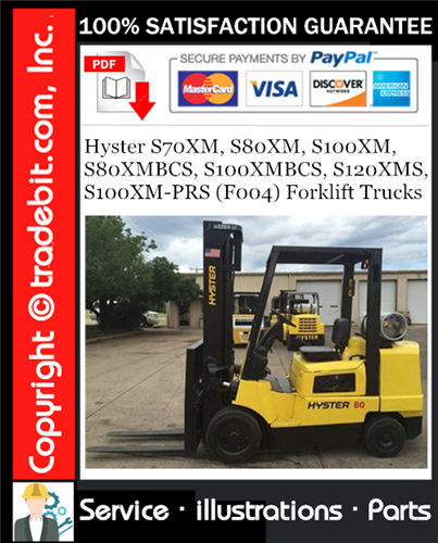 Hyster S70XM, S80XM, S100XM, S80XMBCS, S100XMBCS, S120XMS, S100XM-PRS (F004) Forklift Trucks Parts Manual Download ★